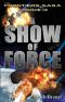 [The Frontiers Saga (Part 1) 13] • A Show of Force